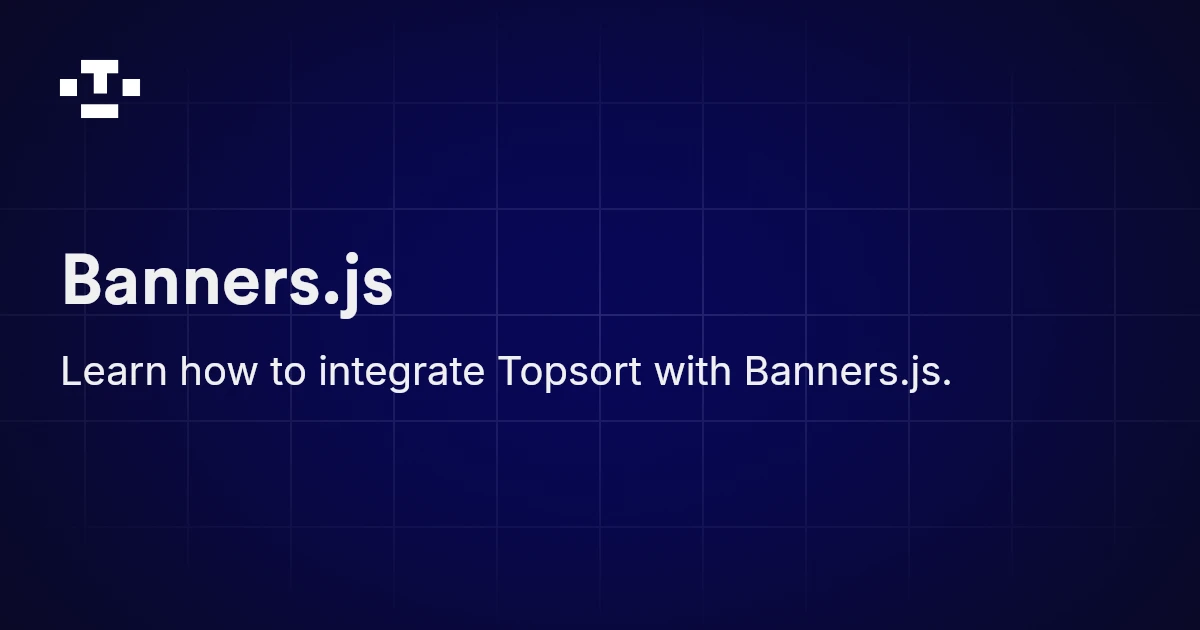 Banners.js | Topsort Documentation