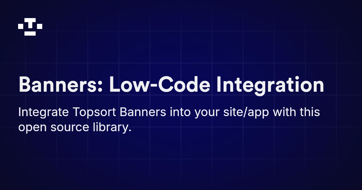 Banners: Low-Code Integration | Topsort Documentation